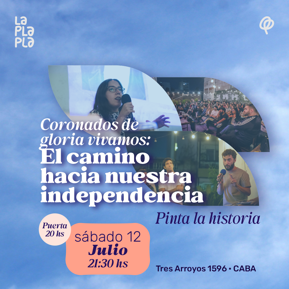  Coronados de gloria vivamos: El camino hacia nuestra independencia. 