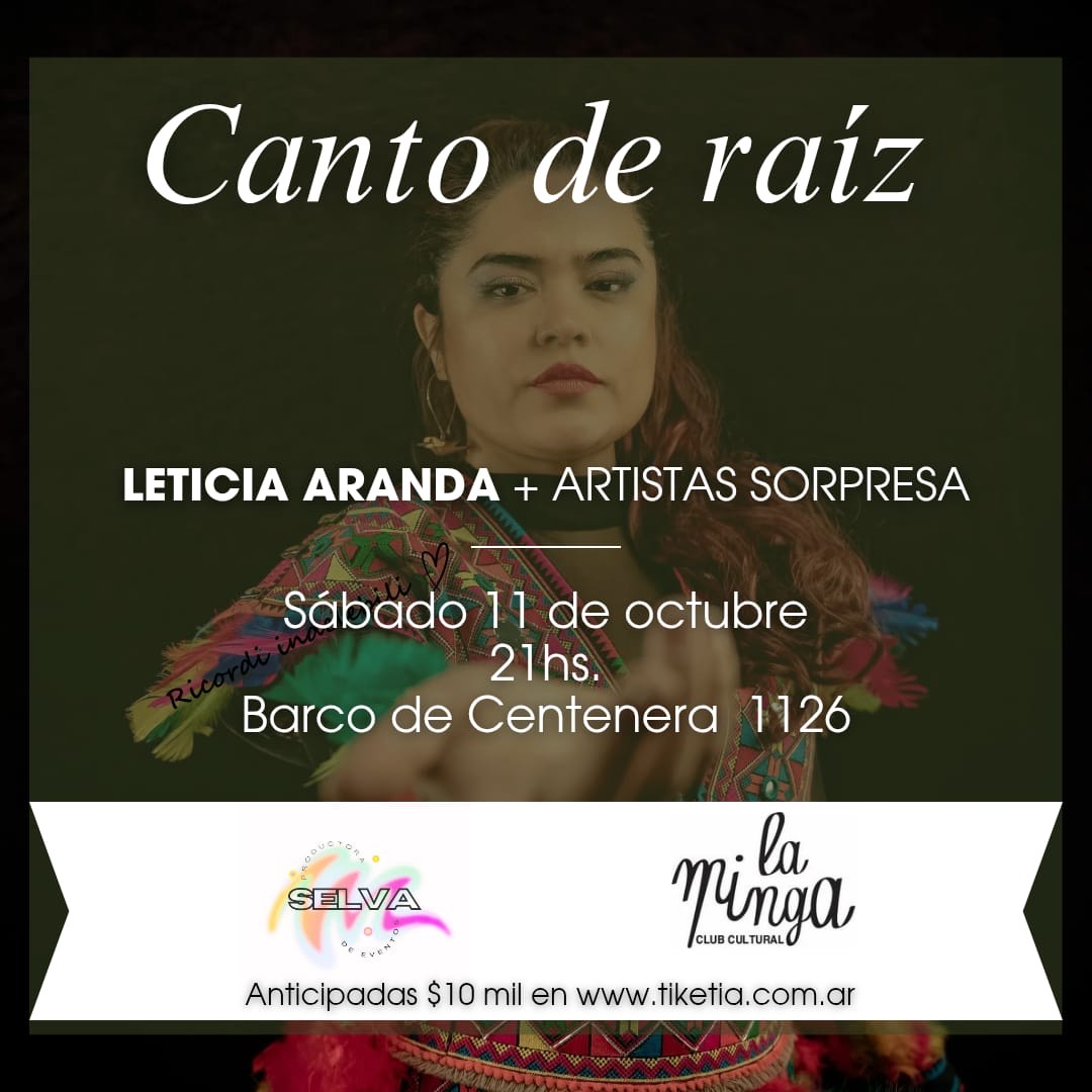 Canto de raíz: Leticia Aranda