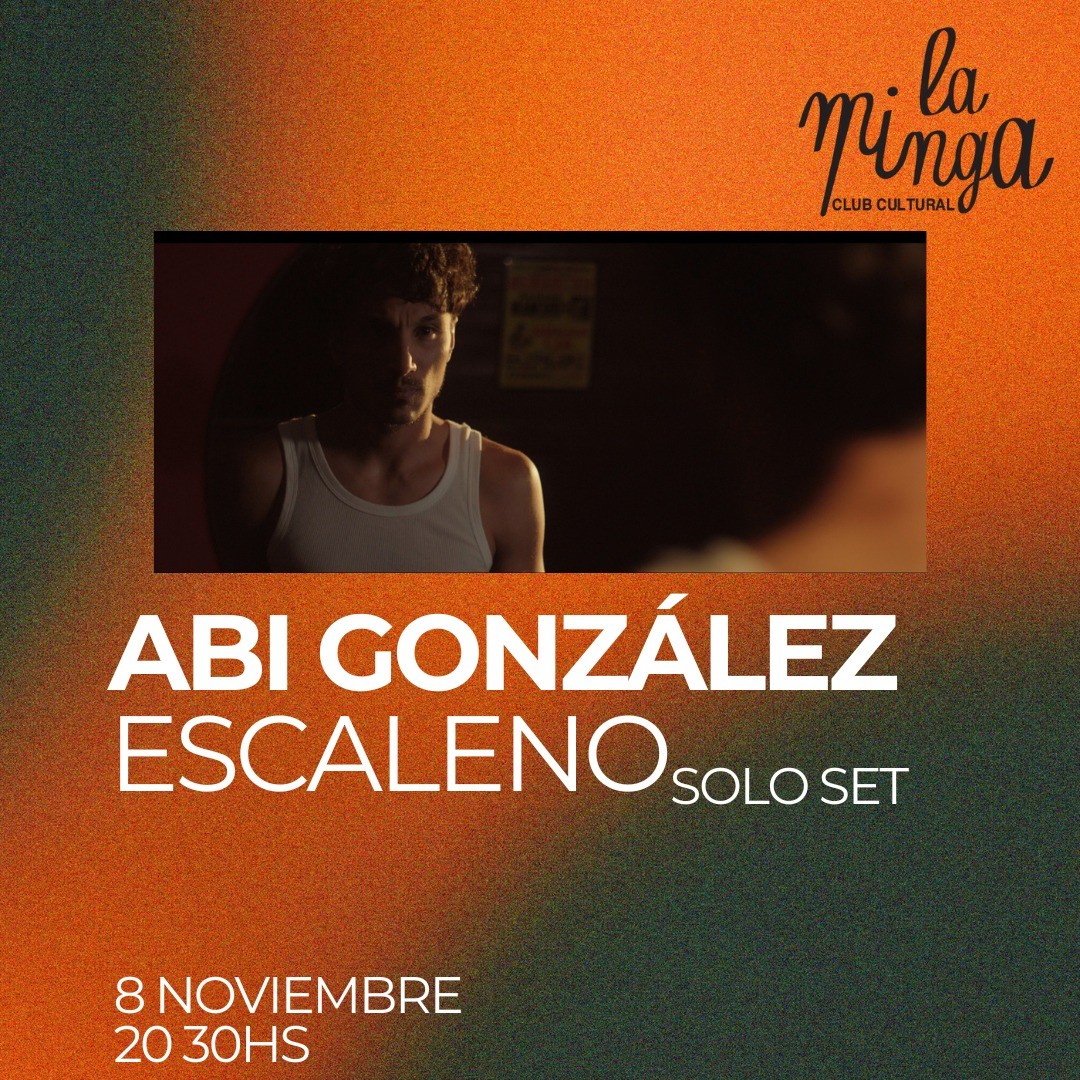  Abi González - ESCALENO solo set