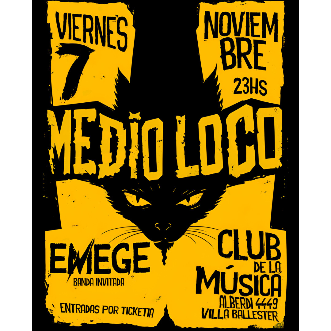 Medio Loco + Emege en el Club De La Música