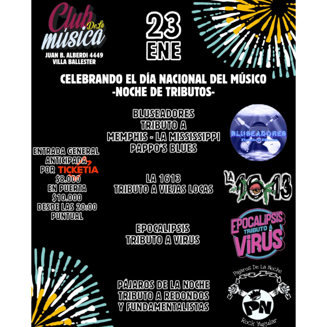 Día Nacional Del Músico: Bluseadores + La 1613 + Epocalipsis + Pájaros De La Noche