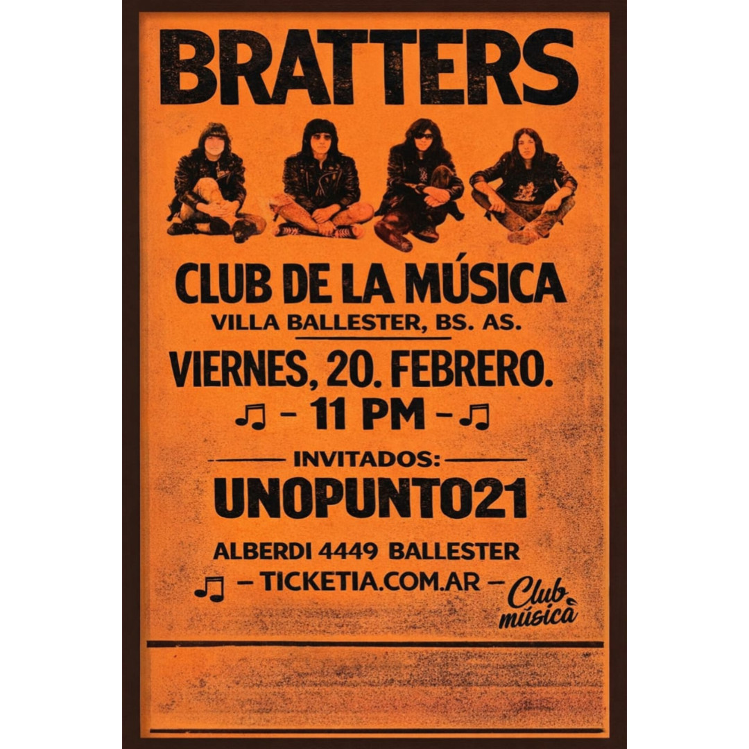 Bratters + Unopunto21 en el Club De La Música