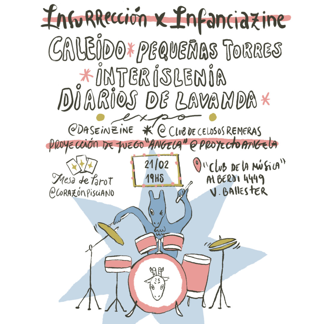 Ciclo Insurreción: Interisleña + Diarios De Lavanda + Caleido + Pequeñas Torres