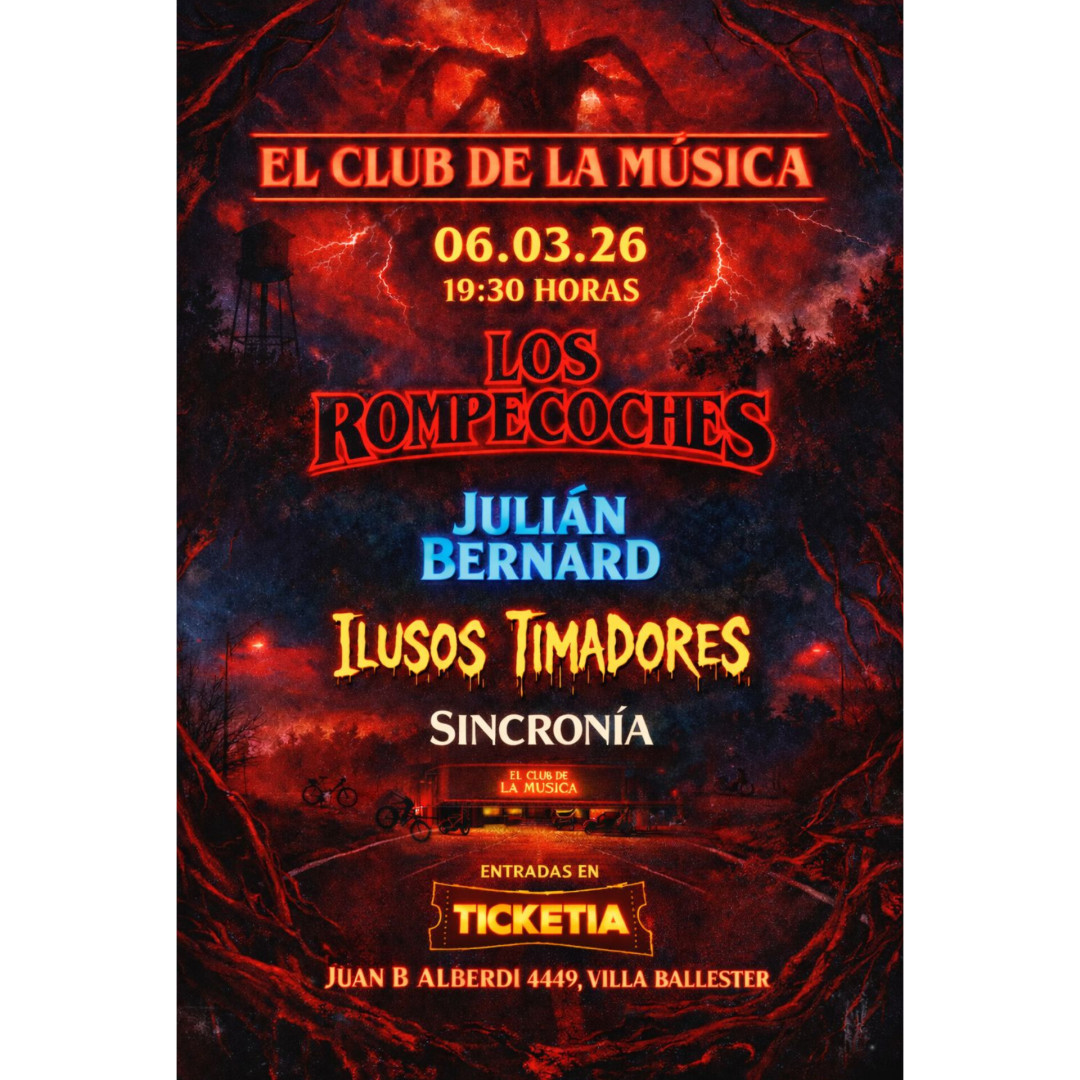 Los Rompecoches + Julián Bernard + Ilusos Timadores + Sincronia