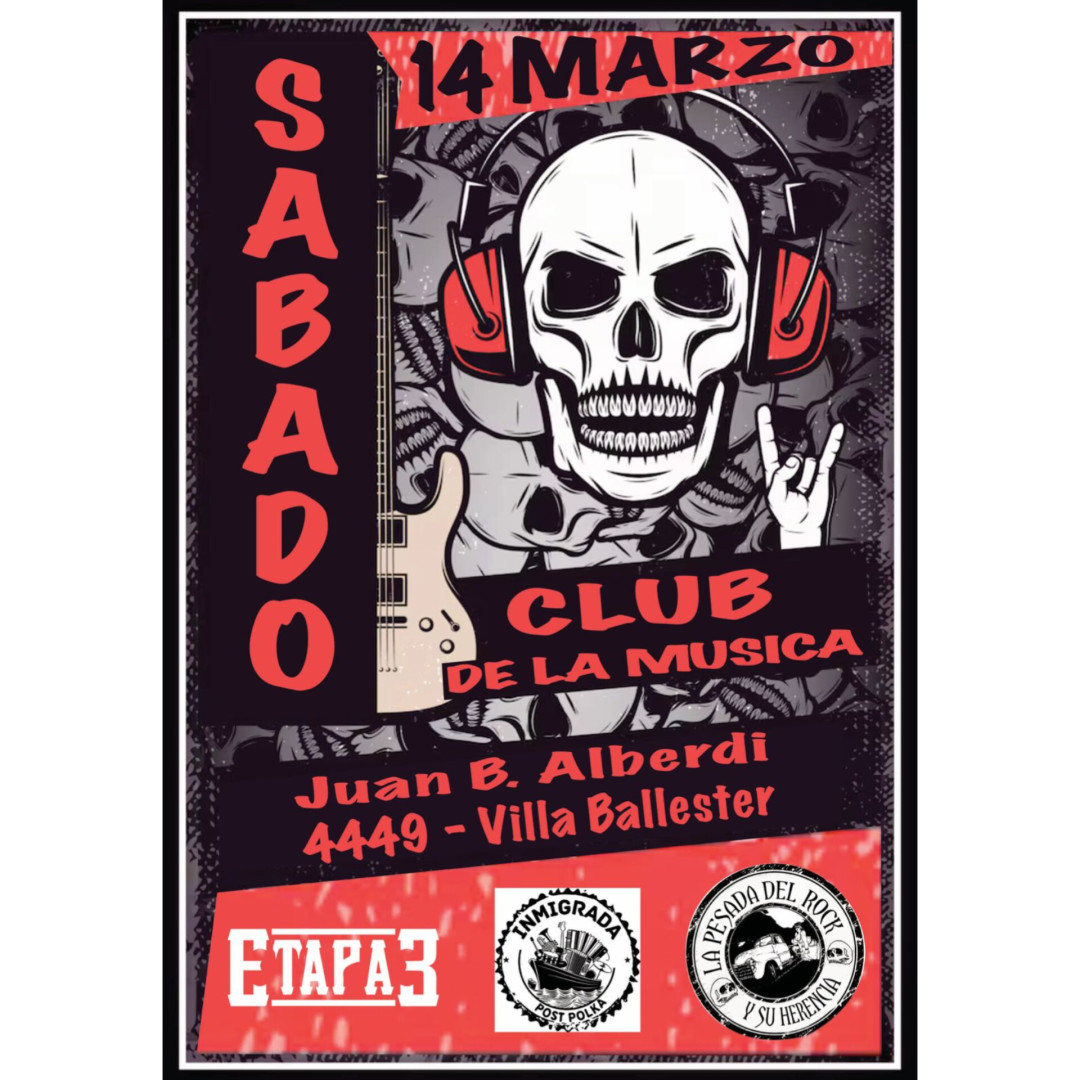 Etapa 3 + Inmigrada + La Pesada Del Rock y Su Herencia