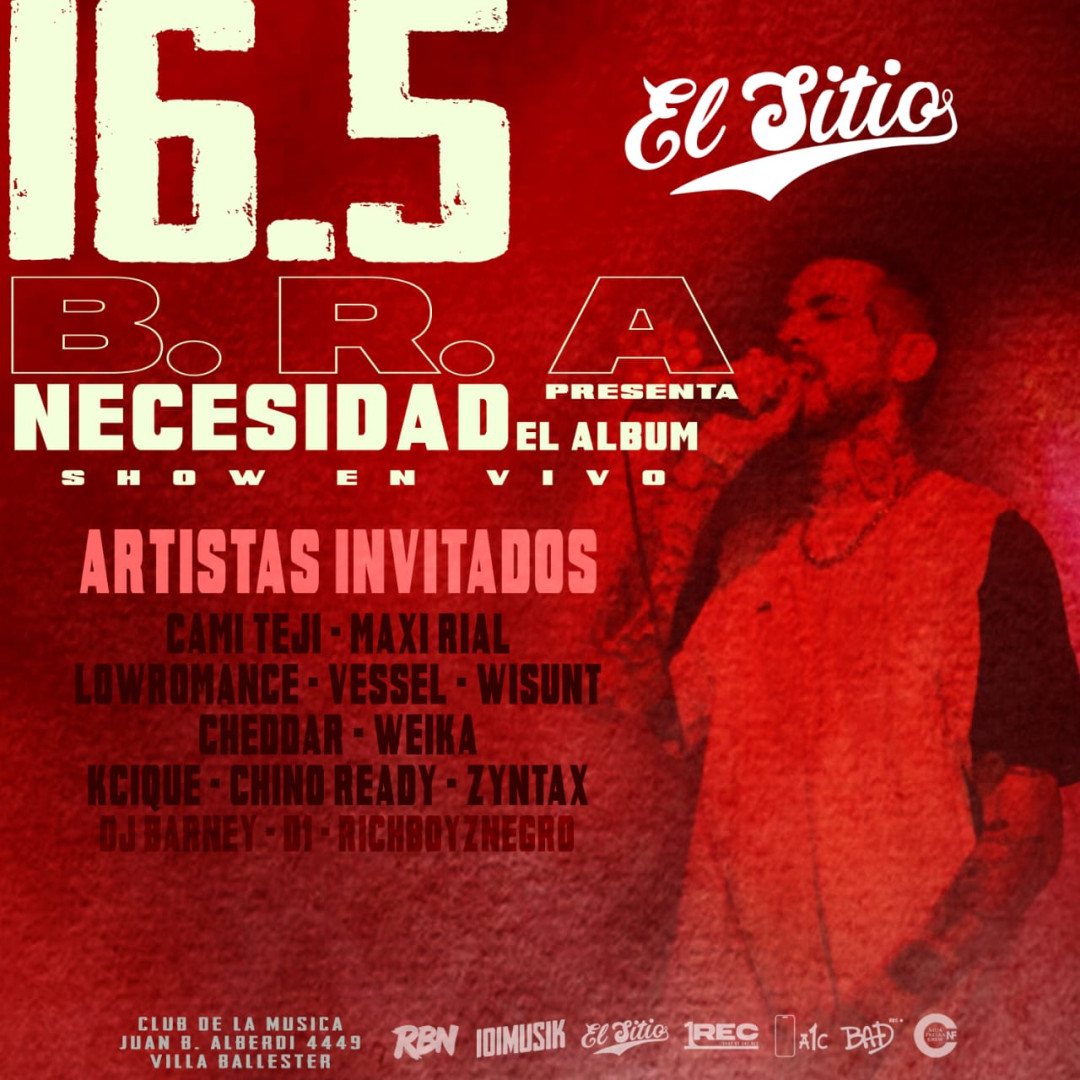 El Sitio presenta: B. R. A y su album 'Necesidad'